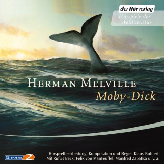 Herman Melville: Moby-Dick oder Der Wal