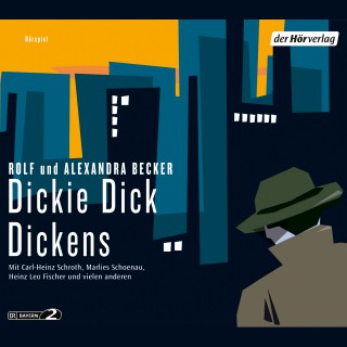 Rolf A. Becker, Alexandra Becker: Dickie Dick Dickens