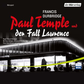 Francis Durbridge: Paul Temple und der Fall Lawrence