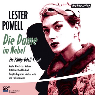 Lester Powell: Die Dame im Nebel