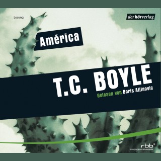 T.C. Boyle: América