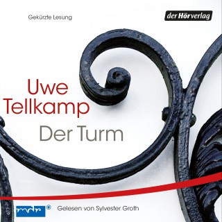 Uwe Tellkamp: Der Turm