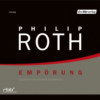 Philip Roth: Empörung