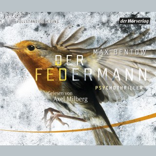 Max Bentow: Der Federmann