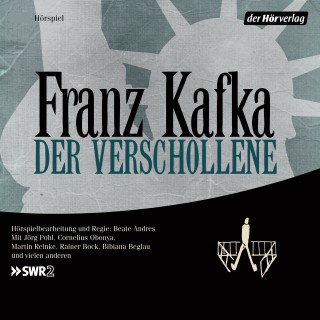 Franz Kafka: Der Verschollene