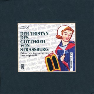 Peter Wapnewski: Der Tristan des Gottfried von Straßburg