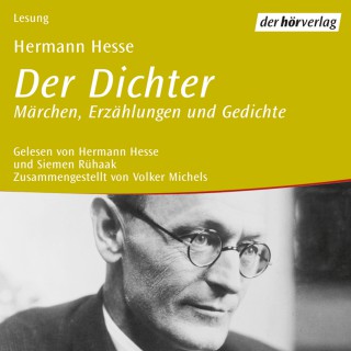 Hermann Hesse: Der Dichter
