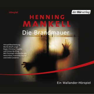 Henning Mankell: Die Brandmauer
