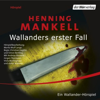 Henning Mankell: Wallanders erster Fall