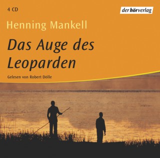 Henning Mankell: Das Auge des Leoparden
