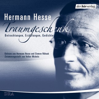 Hermann Hesse: Traumgeschenk