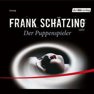 Frank Schätzing: Der Puppenspieler