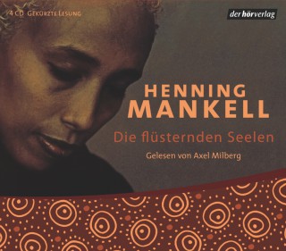 Henning Mankell: Die flüsternden Seelen