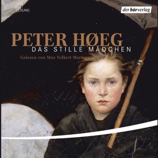 Peter Høeg: Das stille Mädchen