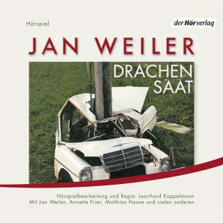 Jan Weiler: Drachensaat