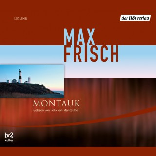 Max Frisch: Montauk