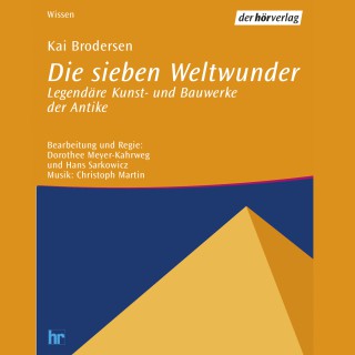 Kai Brodersen: Die sieben Weltwunder