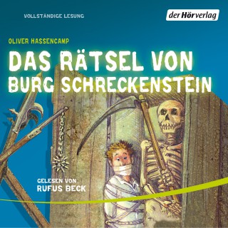 Oliver Hassencamp: Das Rätsel von Burg Schreckenstein
