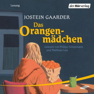 Jostein Gaarder: Das Orangenmädchen