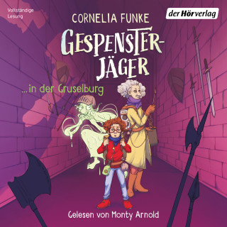 Cornelia Funke: Gespensterjäger in der Gruselburg