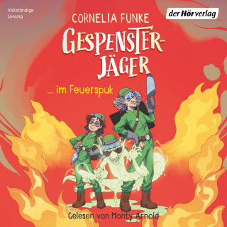 Cornelia Funke: Gespensterjäger im Feuerspuk