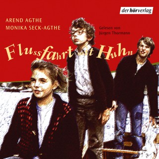 Arend Agthe, Monika Seck-Agthe: Flußfahrt mit Huhn