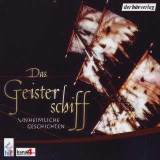 Hartmut Lange Das Riemeisterfenn, A.J. Mordtmann Der Untergang der Carnatic, Charles Dickens Das Gespenst im Aktenschrank, Wilhelm Hauff Die Geschichten von dem Geispensterschiff: Das Geisterschiff