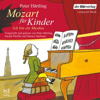 Peter Härtling: Mozart für Kinder