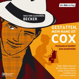 Rolf A. Becker, Alexandra Becker: Gestatten, mein Name ist Cox