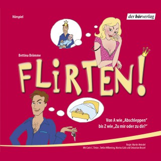 Bettina Brömme: Flirten!