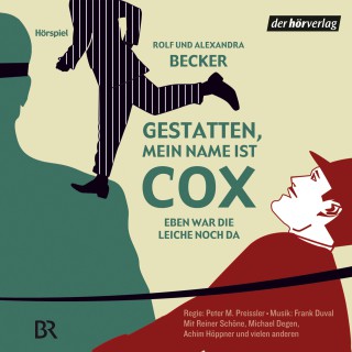 Rolf A. Becker, Alexandra Becker: Gestatten, mein Name ist Cox