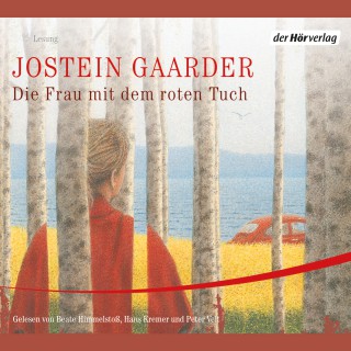 Jostein Gaarder: Die Frau mit dem roten Tuch