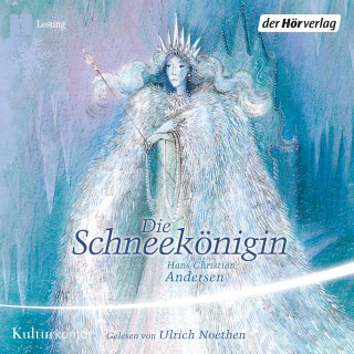 Hans Christian Andersen: Die Schneekönigin