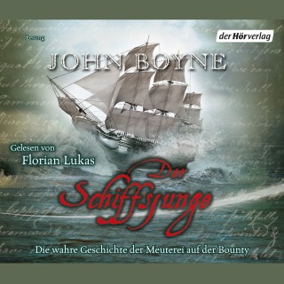 John Boyne: Der Schiffsjunge
