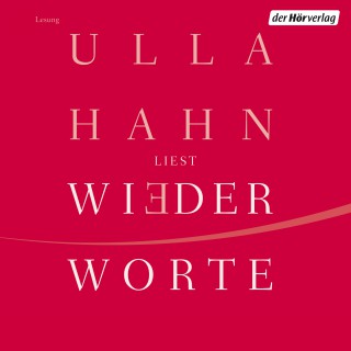 Ulla Hahn: Wiederworte