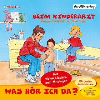 Rainer Bielfeldt, Otto Senn: Was hör ich da? Beim Kinderarzt
