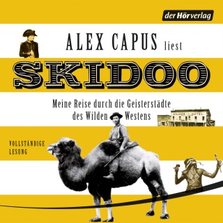 Alex Capus: Skidoo