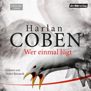 Harlan Coben: Wer einmal lügt