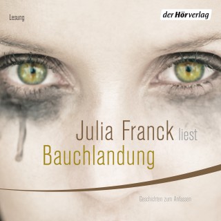 Julia Franck: Bauchlandung