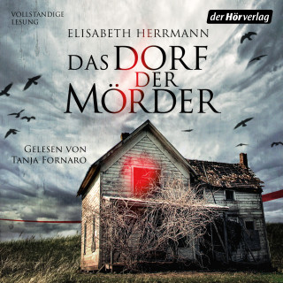 Elisabeth Herrmann: Das Dorf der Mörder