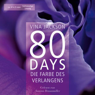 Vina Jackson: 80 Days - Die Farbe des Verlangens