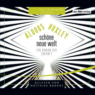 Aldous Huxley: Schöne neue Welt