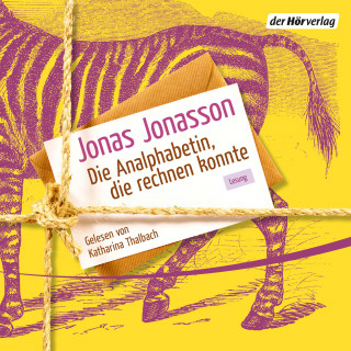 Jonas Jonasson: Die Analphabetin, die rechnen konnte