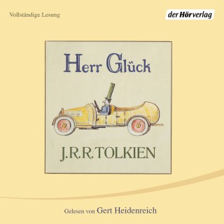 J.R.R. Tolkien: Herr Glück