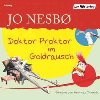 Jo Nesbø: Doktor Proktor im Goldrausch