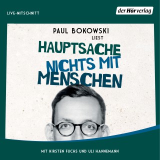 Paul Bokowski: Hauptsache nichts mit Menschen