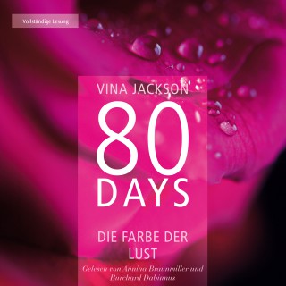 Vina Jackson: 80 Days - Die Farbe der Lust