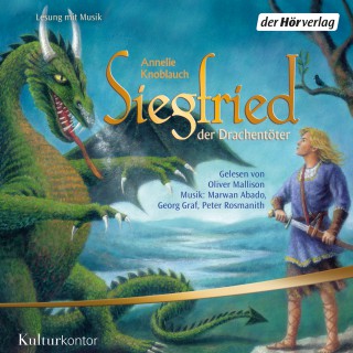 Annelie Knoblauch: Siegfried, der Drachentöter