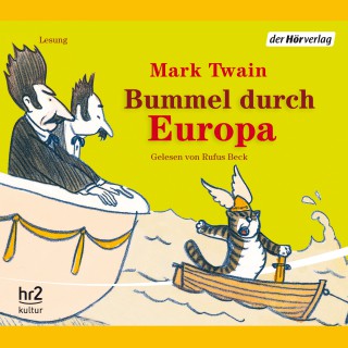 Mark Twain: Bummel durch Europa