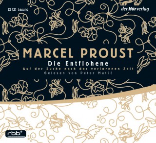 Marcel Proust: Auf der Suche nach der verlorenen Zeit 6